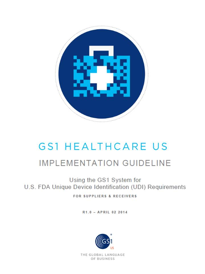 GS1 Healthcare US Releases Implementation Guideline For Using GS1 ...