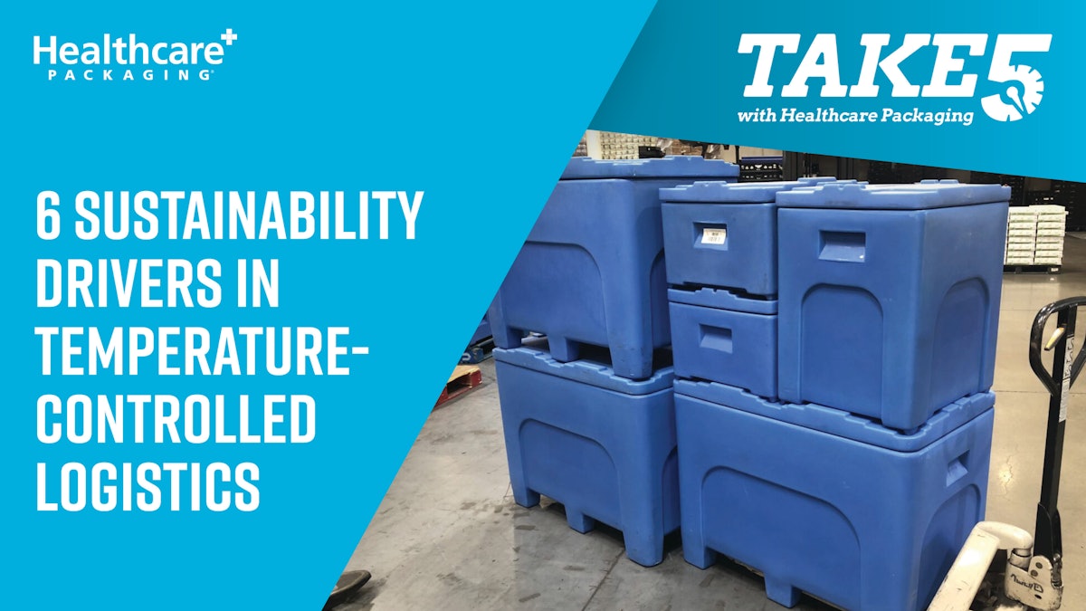 6 Sustainability Drivers — Life Science Logistics Take Five with