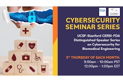 FDA and the UCSF-Stanford’s CERSI join together to educate the biomedical engineering and manufacturing communities in cybersecurity has resulted in a Cybersecurity Seminar Series.