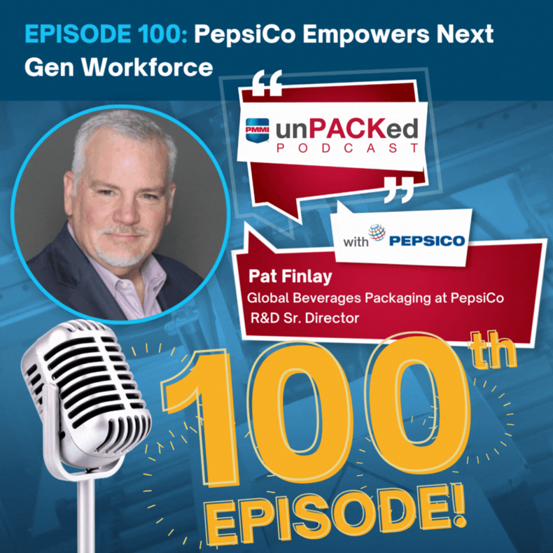 unPACKed podcast PepsiCo Wants You! Healthcare Packaging