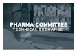 Ista Pharma Committee Annual Technical Exchange