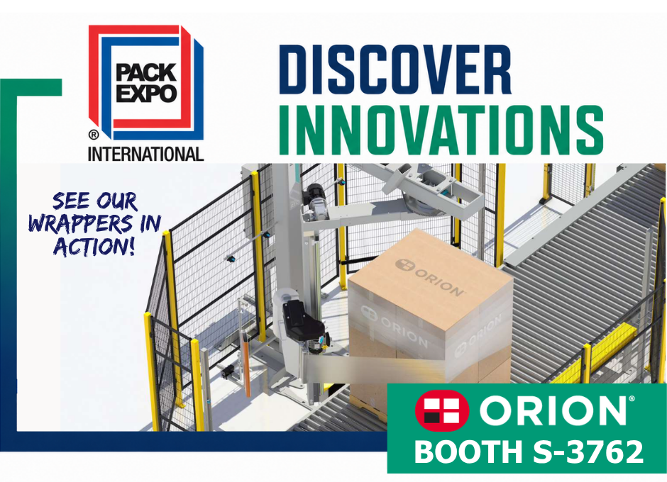 Pack Expo International and Orion booth S-3762 advertisement showcasing automated packaging wrapper equipment at trade show