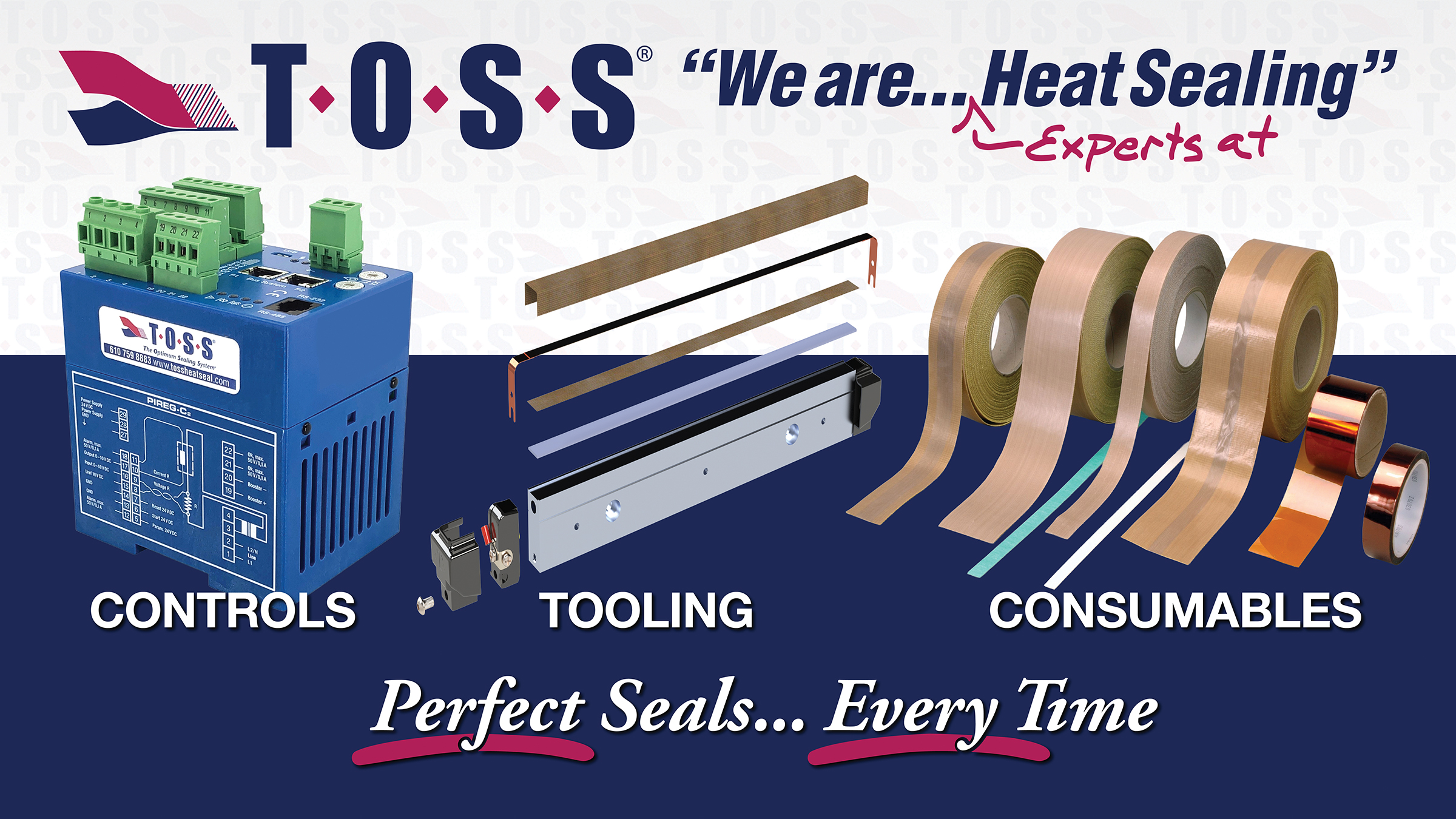 TOSS heat sealing company advertisement displaying controls, tooling, and consumables products with tagline Perfect Seals Every Time