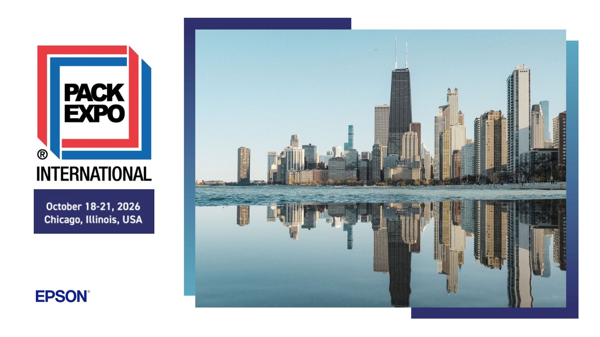 Pack Expo International logo with October 18-21, 2026 Chicago event details and city skyline reflection
